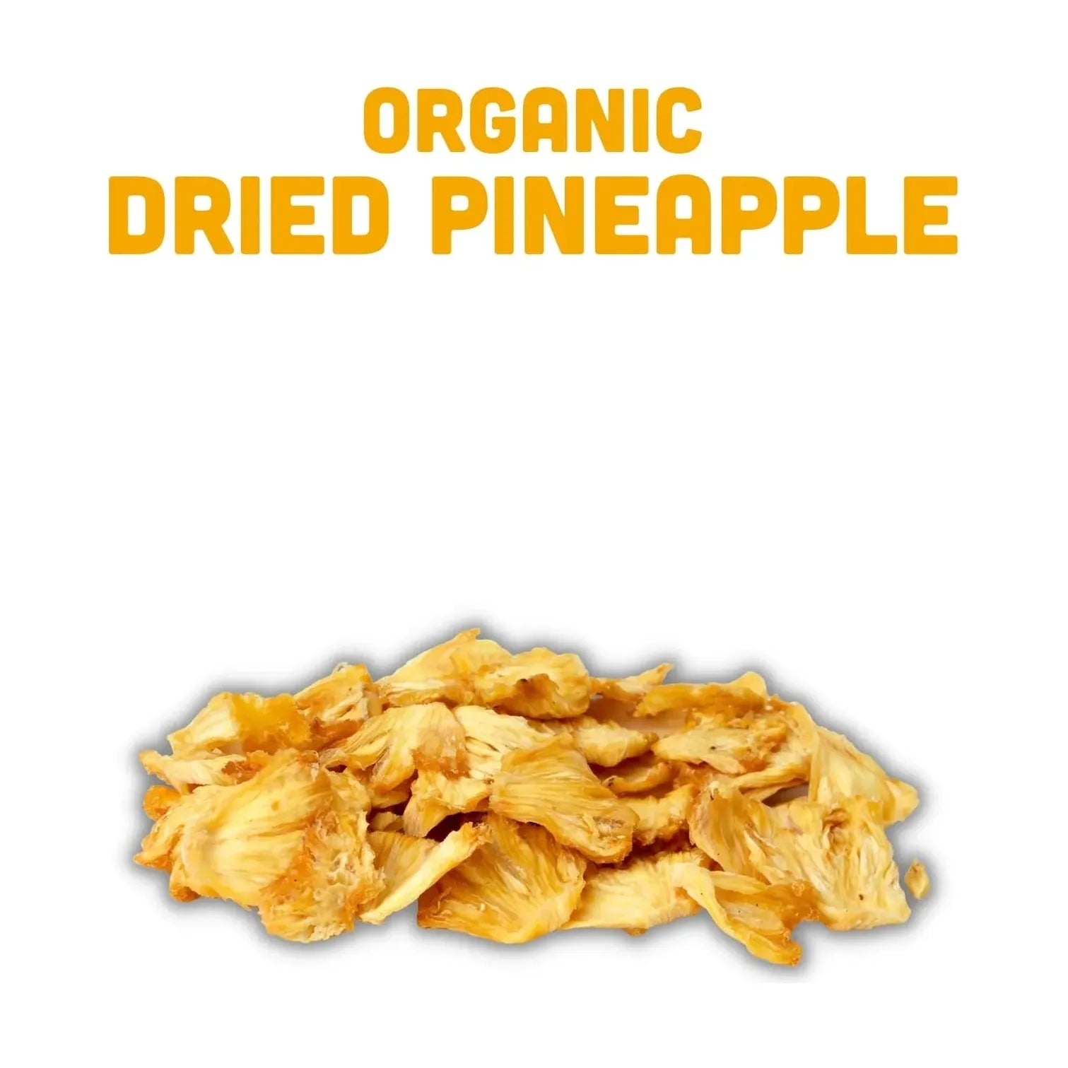 Organic Dried Pineapple