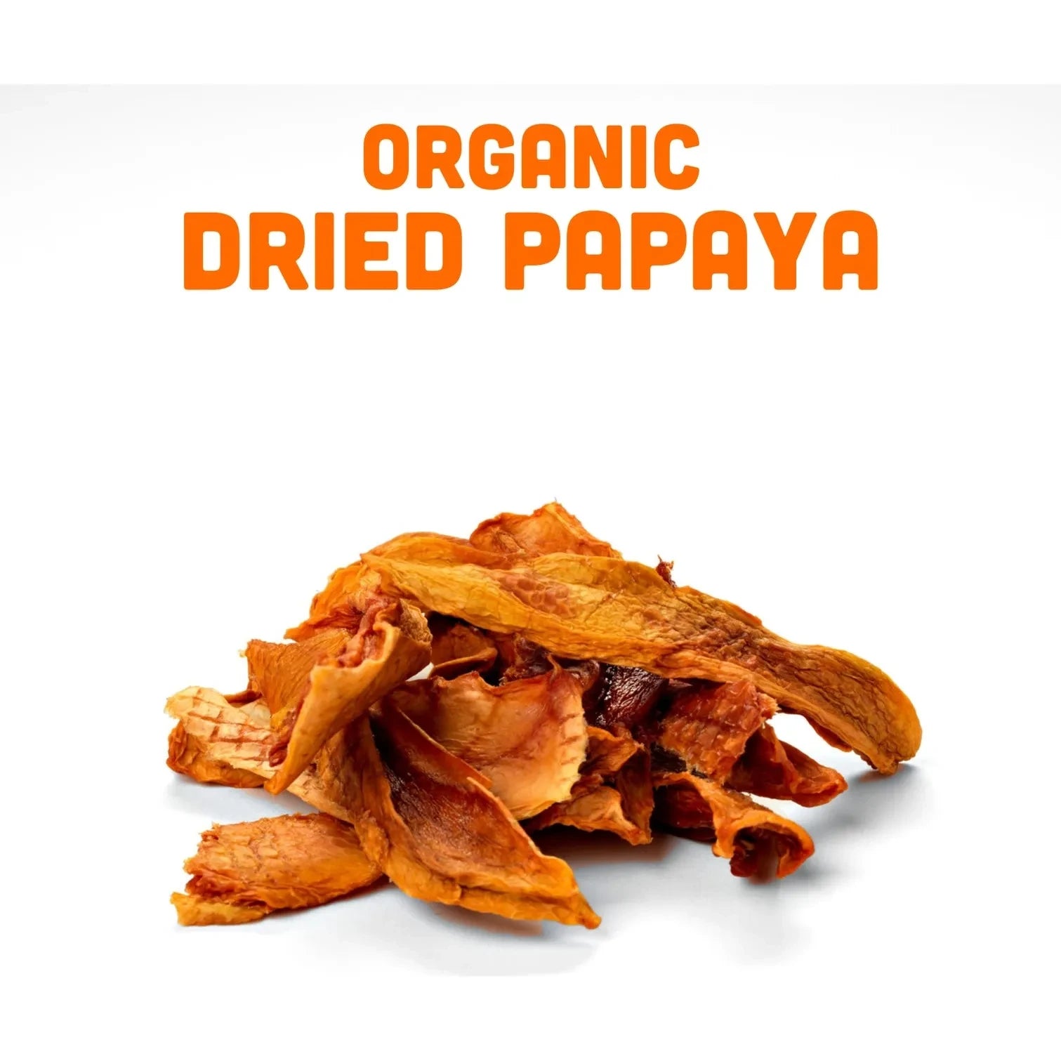 Organic Dried Papaya